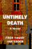 Untimely Death