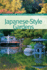 Japanese-Style Gardens (Bbg Guides for a Greener Planet)
