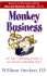 Monkey Business: Are You Controlling Events Or Are They Events Controlling You?