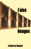 False Images