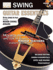 Swing Guitar Essentials: Acoustic Guitar Private Lessons Series (Acoustic Guitar Magazine's Private Lessons)