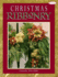 Christmas Ribbonry (Landauer) 40 Creative Holiday Ribbon Projects, 28 One-of-a-Kind Flower Creations, Over 250 Photos and 140 Step-By-Step Watercolor Illustrations for Beautiful Ribbon Crafting