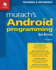 Murach's Android Programming (2nd Edition) Professional Mobile App Development Guide With Android Studio-Learn Java-Based Apps, Sqlite, Apis & Publishing to Google Play