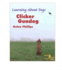 Clicker Gundog (Learning About Dogs)