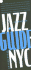 Jazz Guide, New York City, 2nd Edition
