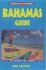 Bahamas Guide, 3e
