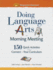 Doing Language Arts in Morning Meeting: 150 Quick Activities That Connect to Your Curriculum