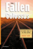 The Fallen Colossus the Great Crash of the Penn Central