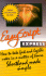 Easyscript Express: Learn to Take Fast Notes in a Matter of Hours