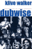 Dubwise: Reasoning From the Reggae Underground