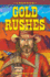 Gold Rushes