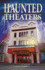 Haunted Theaters (Ghost Stories)