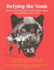 Defying the Tomb Selected Prison Writings and Art of Kevin Rashid Johnson Featuring Exchanges With an Outlaw