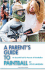 A Parent's Guide to Paintball
