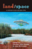 Land/Space: an Anthology of Prairie Speculative Fiction