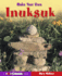 Make Your Own Inuksuk (Wow Canada! Collection)
