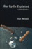 Shut Up He Explained: a Literary Memoir Vol. II