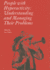 People with Hyperactivity: Understanding and Managing Their Problems
