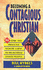 Becoming a Contagious Christian