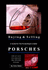 Buying and Selling Porsches: an Illustrated Guide for Private Buyers and Sellers