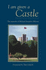 I Am Given a Castle: the Memoirs of Michael Saunders Watson: 1