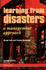 Learning From Disasters: a Management Approach