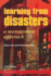 Learning From Disasters