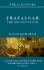 Trafalgar: the Nelson Touch (Great Battles)