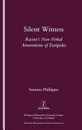 Silent Witness: Racine's Non-Verbal Annotations of Euripides