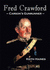 Fred Crawford: Carson's Gunrunner