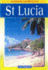 St Lucia (Caribbean Sunseekers)