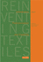 Reinventing Textiles: Postcolonialism and Creativity (Volume 3)