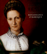 The Art of Italy in the Royal Collection: Renaissance and Baroque