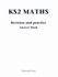 KS2 Maths Revision and Practice Answer Book