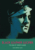 Black Leather Lucifer: the Films of Kenneth Anger (Cult Movie Files)