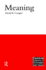 Meaning (Central Problems of Philosophy)