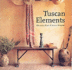 Tuscan Elements