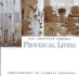 Proven�al Living (Mini Lifestyle Library Series)