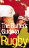 The Bluffer's Guide to Rugby: Bluff Your Way in Rugby (Bluffer's Guides (Oval))