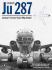 Junkers Ju 287: Germany's Forward Swept Wing Bomber