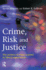 Crime, Risk and Justice