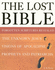 The Lost Bible: Forgotten Scriptures Revealed