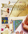 Illuminated Lettering (a Beginner's Art Guide)