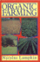 Organic Farming, Revised Edition