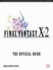 Final Fantasy X-2: the Official Guide