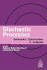 Stochastic Processes: Estimation, Optimisation and Analysis