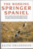 The Working Springer Spaniel