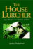 House Lurcher