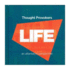 Thought Provoker-Life: Life (Thought Provokers)