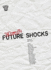 The Complete Alan Moore Future Shocks